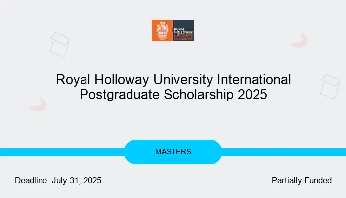 Royal Holloway University International Postgraduate Scholarship 2025