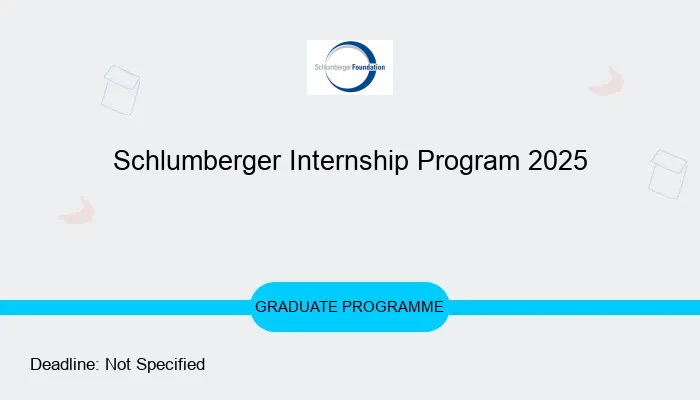 Schlumberger Internship Program 2025