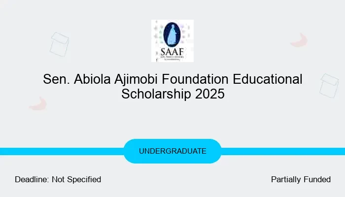 Sen. Abiola Ajimobi Foundation Educational Scholarship 2025
