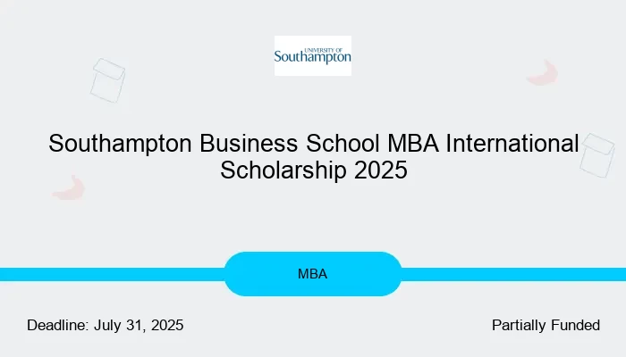 Southampton Business School MBA International Scholarship 2025