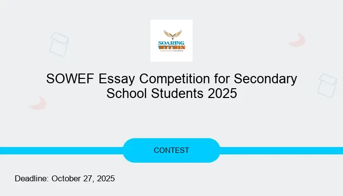 SOWEF Essay Competition for Secondary School Students 2025