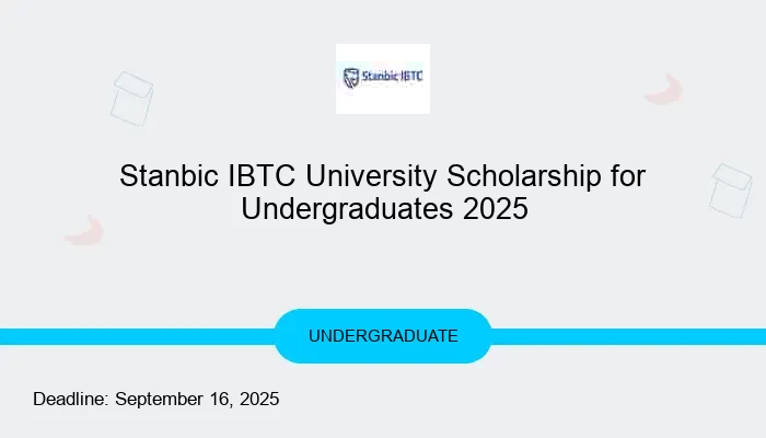 Stanbic IBTC University Scholarship for Undergraduates 2025