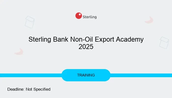 Sterling Bank Non-Oil Export Academy 2025
