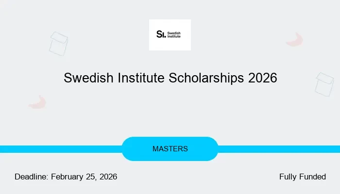 Swedish Institute Scholarships 2026