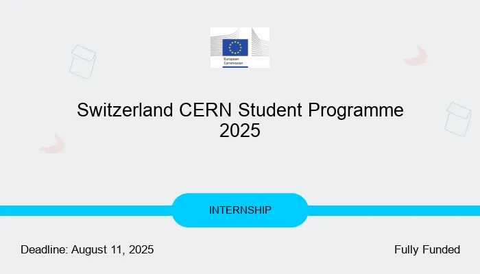 Switzerland CERN Student Programme 2025