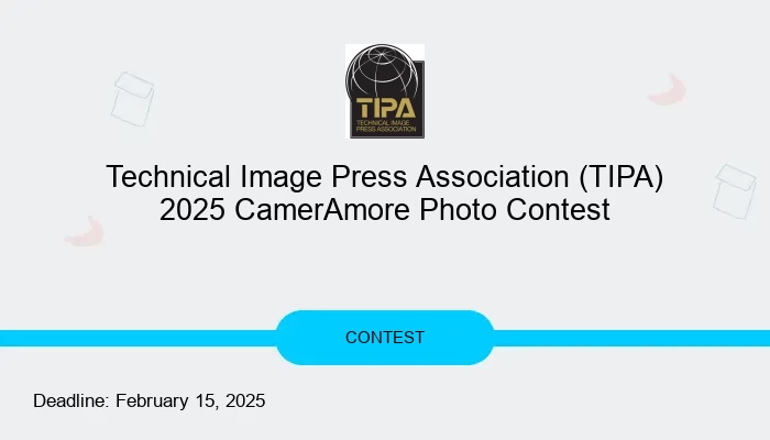 Technical Image Press Association (TIPA) 2025 CamerAmore Photo Contest