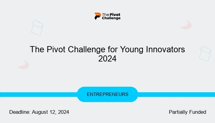 The Pivot Challenge for Young Innovators 2024