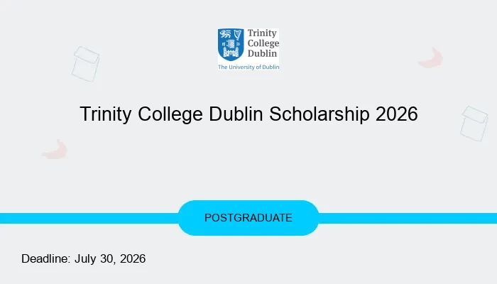 Trinity College Dublin Scholarship 2026