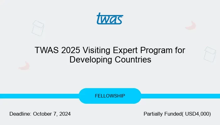 TWAS 2025 Visiting Expert Program for Developing Countries