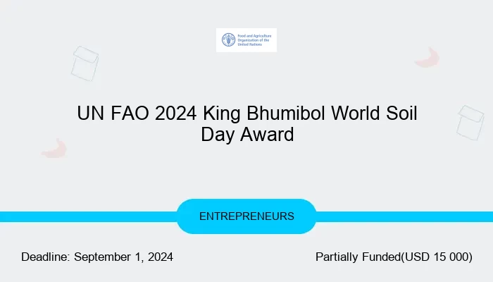 UN FAO 2024 King Bhumibol World Soil Day Award