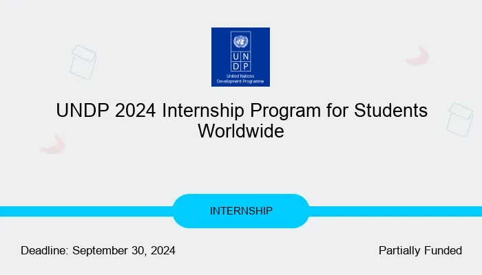 UNDP 2024 Internship Program for Students Worldwide