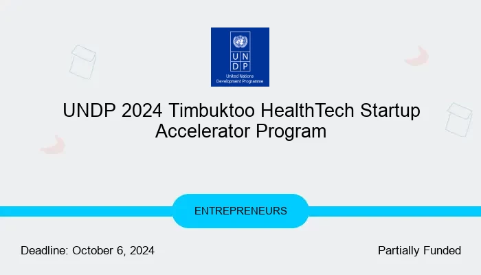 UNDP 2024 Timbuktoo HealthTech Startup Accelerator Program