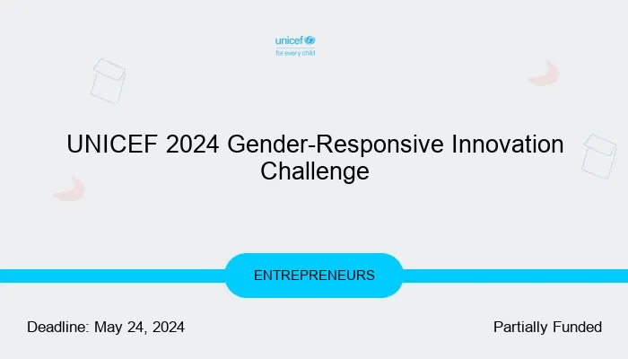 UNICEF 2024 Gender-Responsive Innovation Challenge