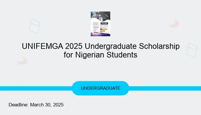 UNIFEMGA 2025 Undergraduate Scholarship for Nigerian Students