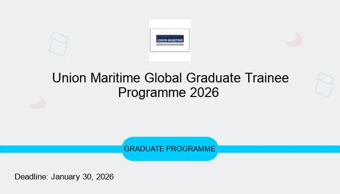 Union Maritime Global Graduate Trainee Programme 2026