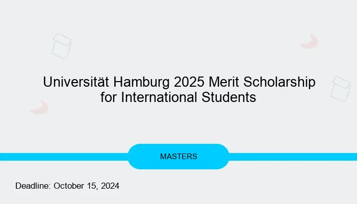 Universität Hamburg 2025 Merit Scholarship for International Students