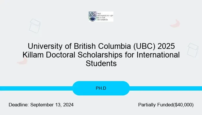 University of British Columbia (UBC) 2025 Killam Doctoral Scholarships for International Students