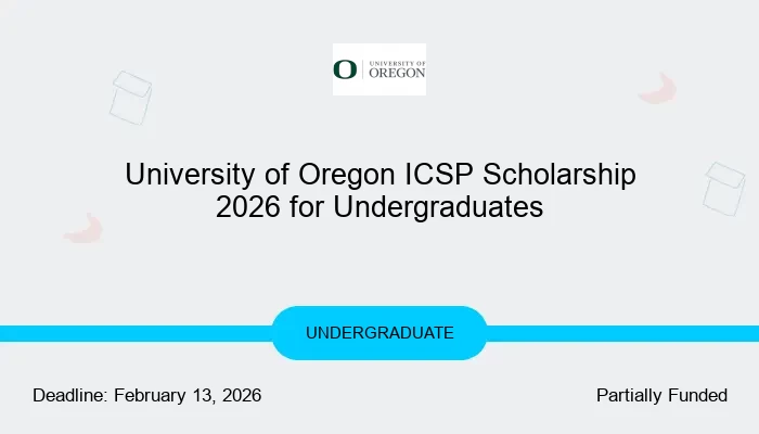University of Oregon ICSP Scholarship 2026 for Undergraduates