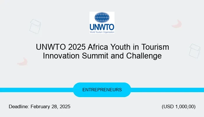 UNWTO 2025 Africa Youth in Tourism Innovation Summit and Challenge