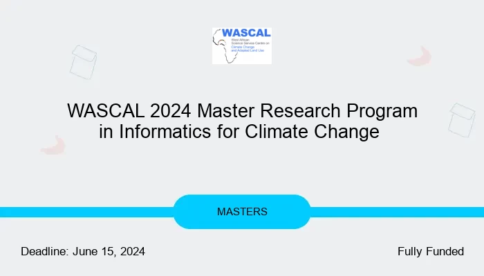 WASCAL 2024 Master Research Program in Informatics for Climate Change