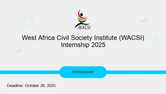 West Africa Civil Society Institute (WACSI) Internship 2025