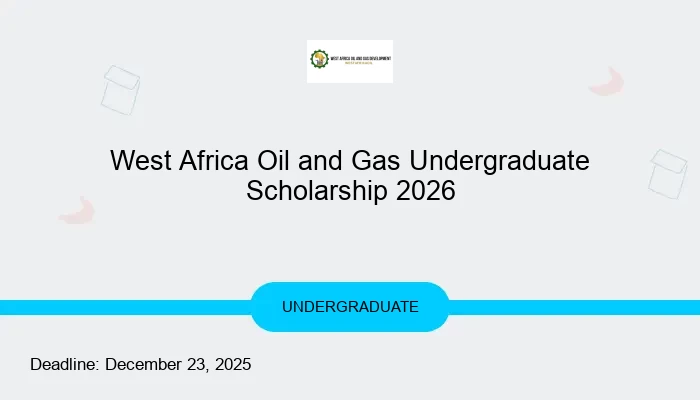 West Africa Oil and Gas Undergraduate Scholarship 2026
