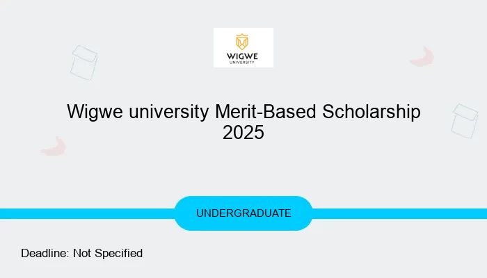 Wigwe university Merit-Based Scholarship 2025