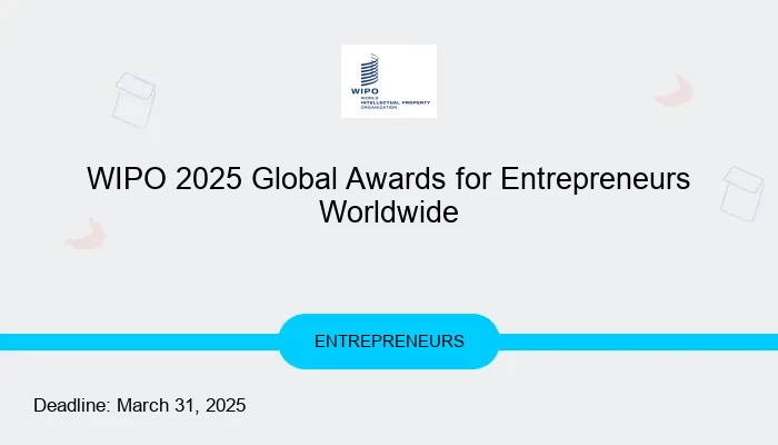 WIPO 2025 Global Awards for Entrepreneurs Worldwide