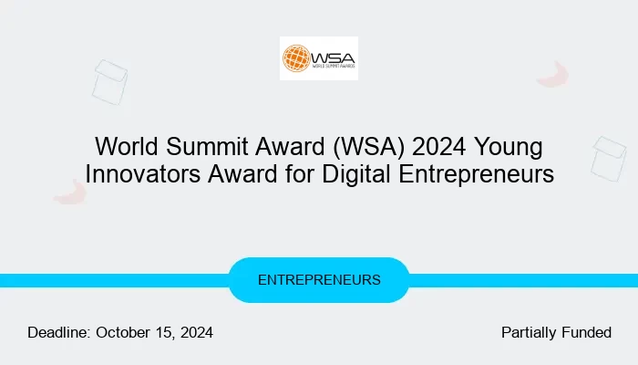 World Summit Award (WSA) 2024 Young Innovators Award for Digital Entrepreneurs